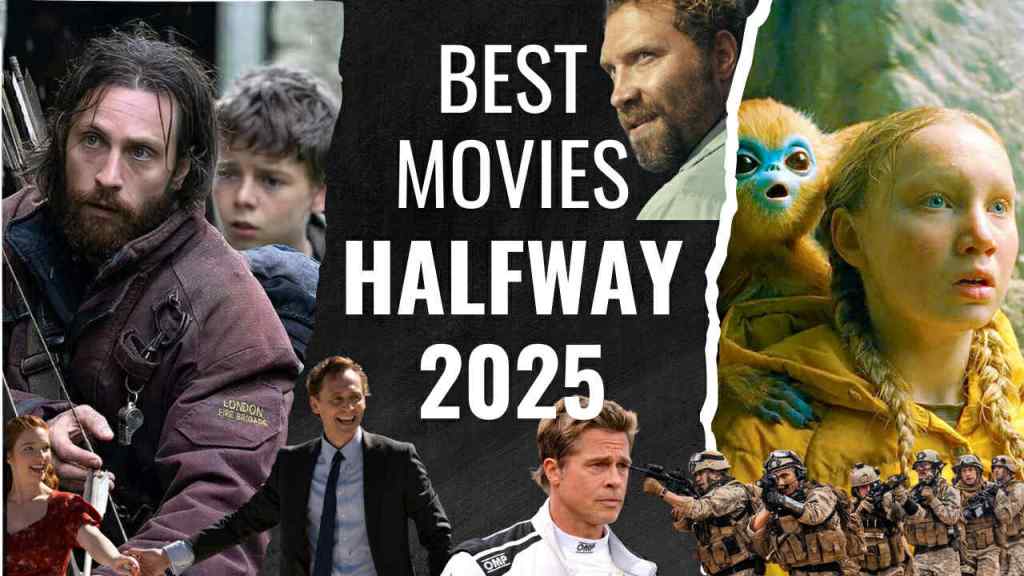 My Top 10 Films of 2025 So Far… Half Way Through The Year!