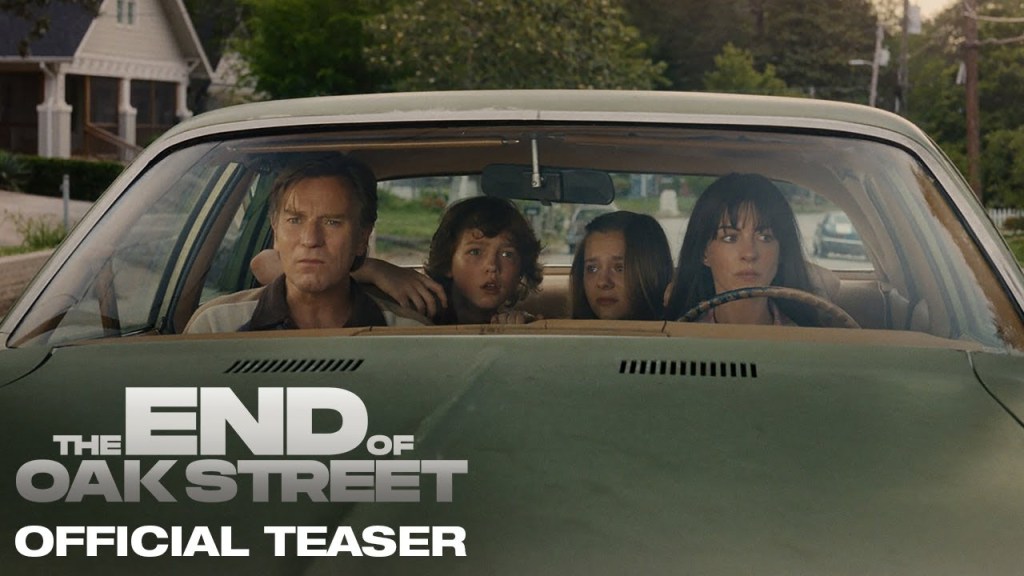 New The End Of Oak Street&nbsp;Trailer